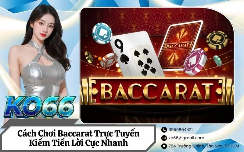 Baccarat Trực Tuyến