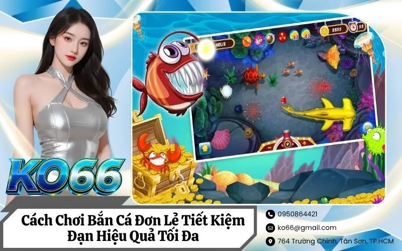 Bắn Cá Đơn Lẻ