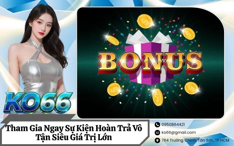 Sự Kiện Hoàn Trả Vô Tận